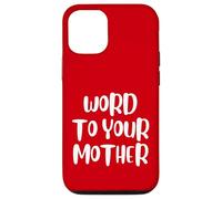 Funny Word To Your Mother Jokes Sarcastic Carcasa para iPhone 12/12 Pro