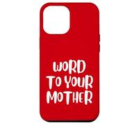 Funny Word To Your Mother Jokes Sarcastic Carcasa para iPhone 12 Pro MAX
