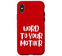 Funny Word To Your Mother Jokes Sarcastic Carcasa para iPhone X/XS