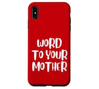 Funny Word To Your Mother Jokes Sarcastic Carcasa para iPhone XS MAX