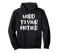 Funny Word To Your Mother Jokes Sarcastic Sudadera con Capucha