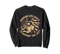 Funny Working Like Crazy To Support The Lazy US Flag Raccoon Sudadera