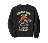 Funny Working Like Crazy To Support The Lazy US Flag Raccoon Sudadera