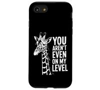 Funny You Are Not Even On My Level Diciendo Jirafa Mujeres Hombres Carcasa para iPhone SE (2020) / 7/8