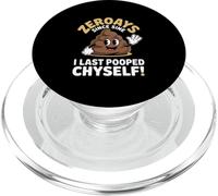 Funny Zero Days Since I Last Pooped Myself Daying PopSockets PopGrip para MagSafe