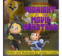 Funpocalypse, Midnight of the Movie Monsters