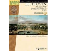 Fur elise and other bagatelles piano +cd: Schirmer Performance Editions (Hal Leonard Piano Library)