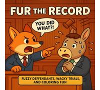 Fur The Record: A Bold and easy and funny coloring book (Paw & Order)