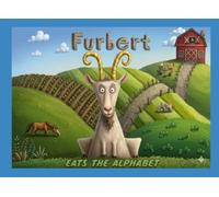 Furbert Eats the Alphabet: New Edition