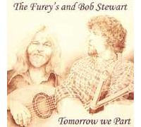Furey S and Bob Stewart - Tomorrow We Part