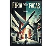 Fúria Entre Facas (ebook)