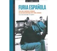 Furia Española. Vida Obra Opiniones Y Milagros De Luis Garcia Berlanga