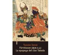 Furinkazan: La Epopeya Del Clan Takeda
