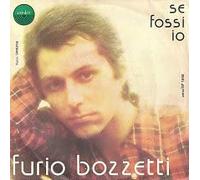 Furio Bozzetti - Se Fossi Io / Celeste [Vinilo de 7 pulgadas - 45 rpm]