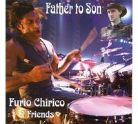 Furio Chirico & Frie - Father to Son [Import]
