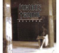 Furious Trauma - Eclipse [Import]