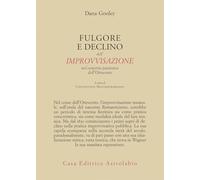 Furore e declino dell'improvvisazione. Nel concerto pianistico dell’Ottocento (Adagio)