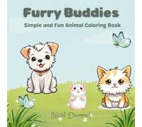 Furry Buddies: Simple & Fun Animal Coloring Book