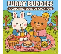 Furry Friends: A Coloring Book of Cozy Fun: Wholesome, Cozy, and Cute | A Relaxing Animal Coloring Experience for All Ages