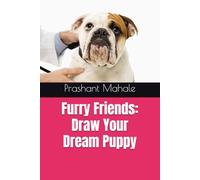 Furry Friends: Draw Your Dream Puppy