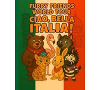 Furry Friends World Tour: Ciao, Bella Italia!