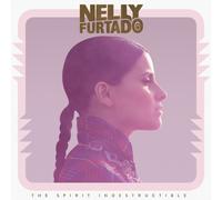 Furtado, Nelly - Spirit Indestructible
