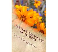 Further Chronicles of Avonlea