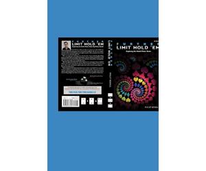 Further Limit Hold 'em: Exploring the Model Poker Game (Limit Hold 'em Books)