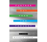 Further Out Than You Thought (ebook)