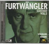Furtwängler. Maestro Classico vol. 2 Schumann Brahms