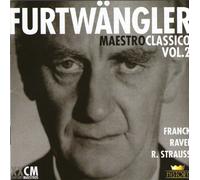 Furtw채ngler Franck Ravel Strauss