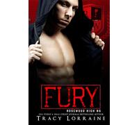 FURY: A Dark High School Bully Romance (Rosewood High)