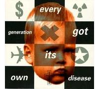 Fury in the Slaughterhouse - Every Generation Got Its