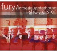Fury in the Slaughterhouse - She'S a Star