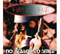 Fury of Five - No Reason To Smile