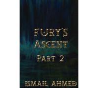 Fury's Ascent Part 2 (Fury's Odyssey Physical Edition)