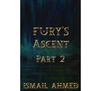 Fury's Ascent Part 2 (Fury's Odyssey Physical Edition)
