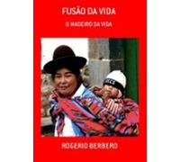 Fusão Da Vida (ebook)