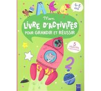 Fusée: Mon livre d'activités pour grandir et réussir