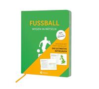 Fußball I Wissen in Rätseln: Rätselbuch für Erwachsene. Das perfekte Geschenk für Fußballfans und Rätsel-Freunde