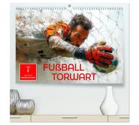 Fußball Torwart (hochwertiger Premium Wandkalender 2026 DIN A2 quer), Kunstdruck in Hochglanz: Der letzte Mann auf dem Feld, der Torschüsse abwehrt und Flanken abfängt.