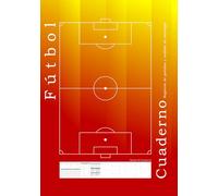 Fútbol Cuaderno Registros de partidos y análisis de estrategia Tamaño A5 (Compacto)