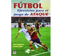 Fútbol. Ejercicios Para El Juego De Ataque (DEPORTES)