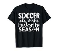 Fútbol Mi Temporada Favorita Fútbol Fan Familia Niños Mamá Papá Camiseta