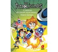 Futbolísimos 28: El Misterio Del Escape Room Infinito