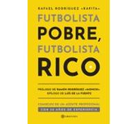 Futbolista Pobre Futbolista Rico