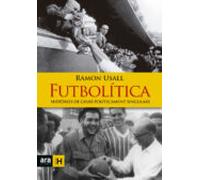 futbolitica: histories de clubs politicament singulars