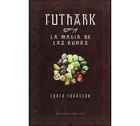 Futhark: La Magia De Las Runas / Futhark: A Handbook of Rune Magic (Spanish Edition) by Edred Thorsson (2006-06-01)