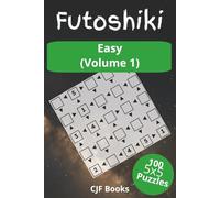 Futoshiki Easy (Volume 1): Futoshiki (unequal/more-or-less) Logic Puzzles Easy: Futoshiki challenges book with easy to read print | 100 5x5 puzzles ... brain training (Futoshiki Puzzle Books)