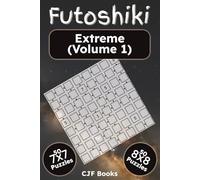 Futoshiki Extreme (Volume 1): Futoshiki (unequal/more-or-less) Logic Puzzles Hard: Futoshiki challenges book with easy to read print | 50 7x7 and 50 ... screen-free fun (Futoshiki Puzzle Books)
